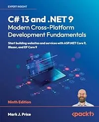 Cover of C# 13 and .NET 9 - Modern Cross-Platform Development Fundamentals