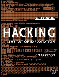 Cover of Hacking: The Art of Exploitation