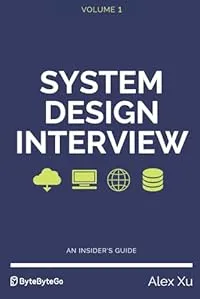 Cover of System Design Interview: An Insider's Guide