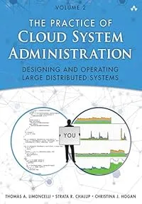 Cover of The Practice of Cloud System Administration