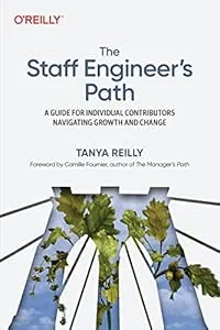Cover of The Staff Engineer's Path