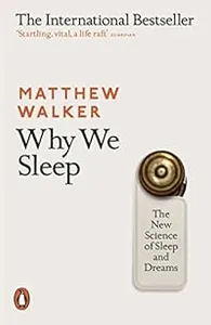 Cover of Why We Sleep