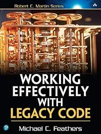 Cover of Working Effectively with Legacy Code